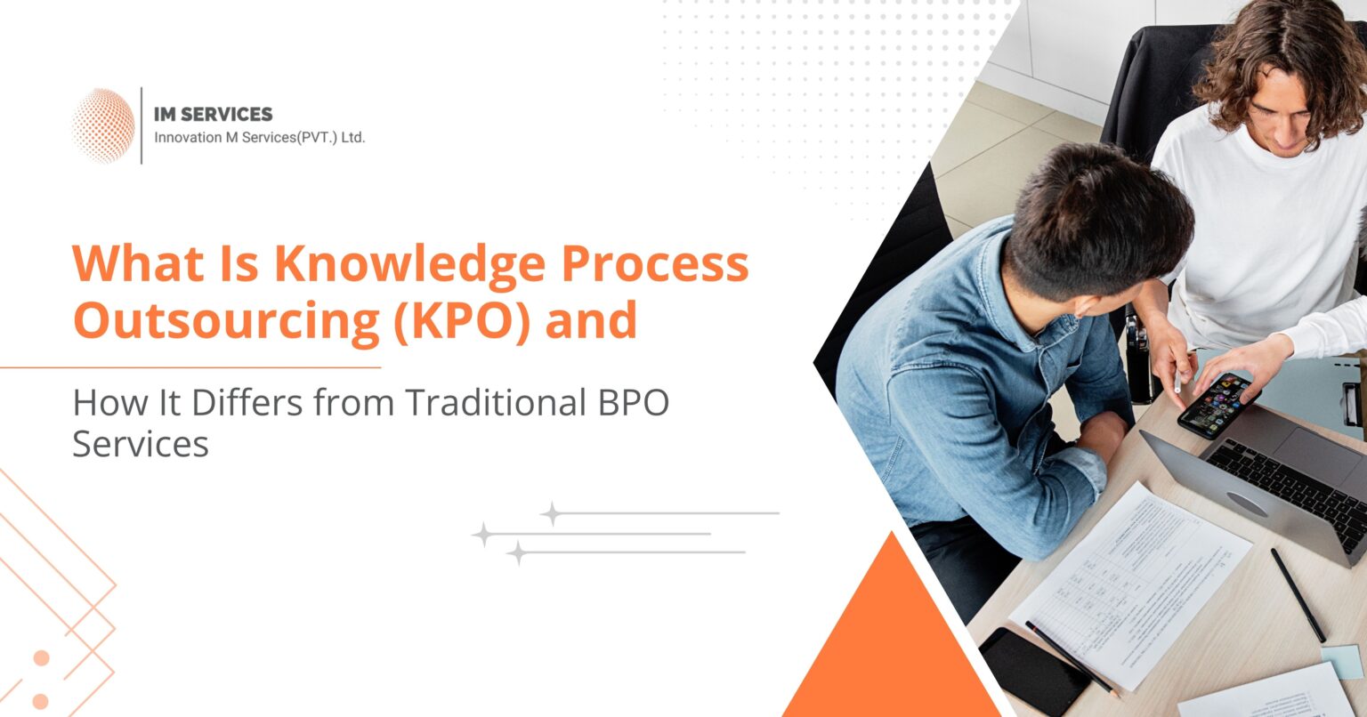 What Is Knowledge Process Outsourcing (KPO) and How It Differs from ...