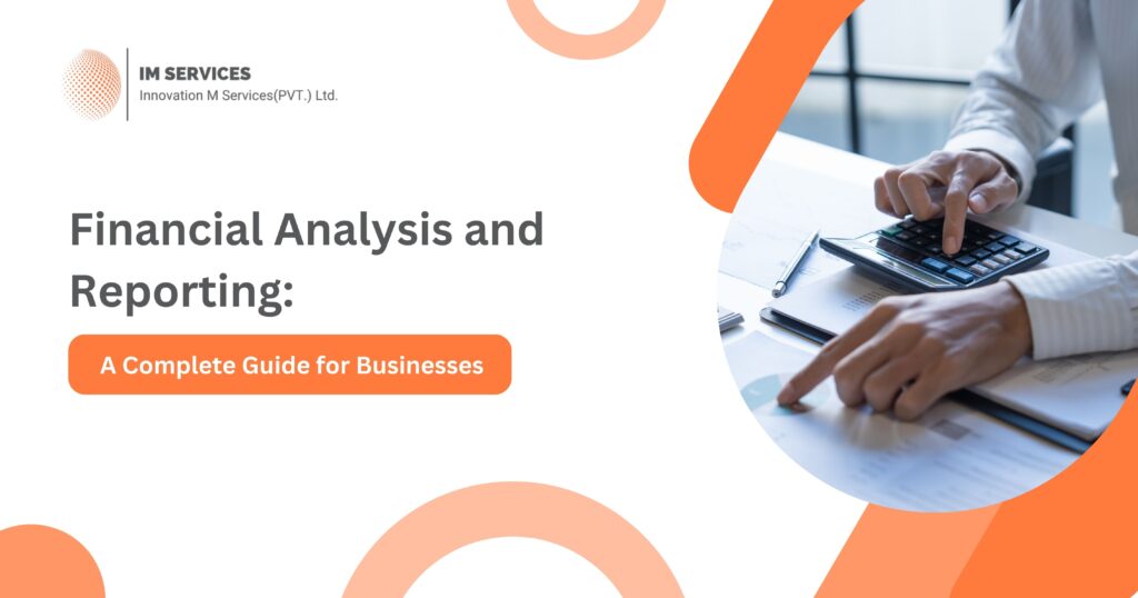 Financial Analysis and Reporting