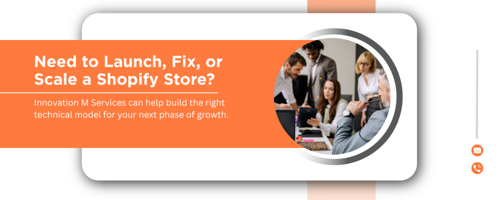Need to Launch, Fix, or Scale a Shopify Store