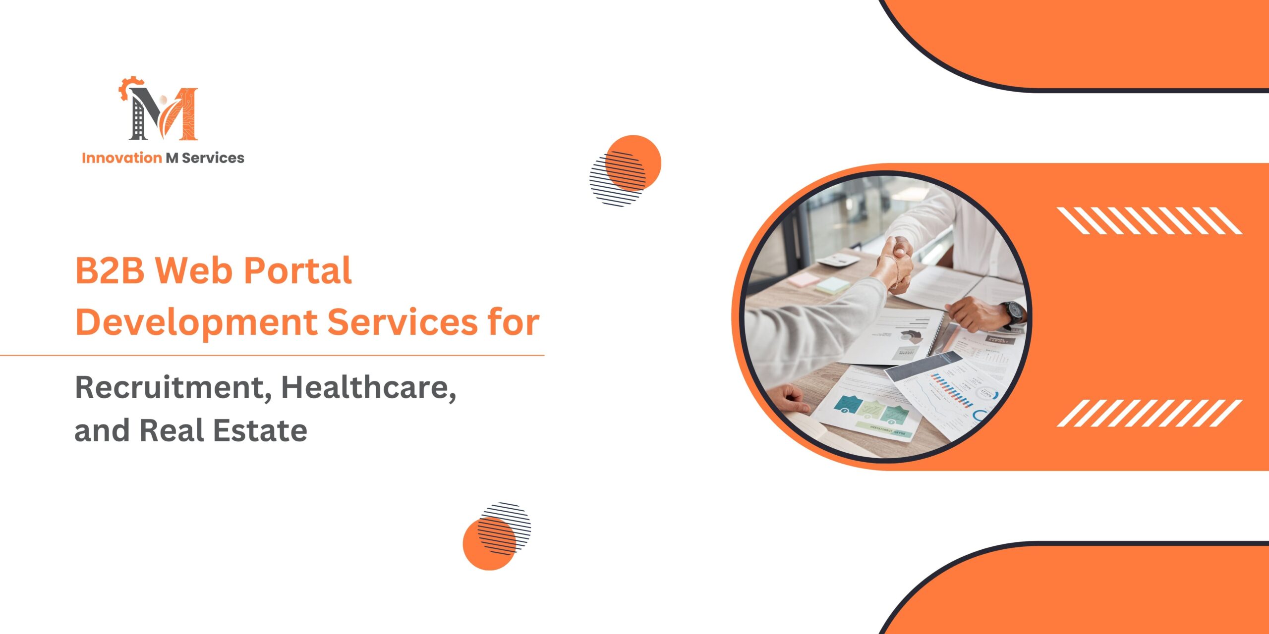 B2B Web Portal Development Services for Recruitment, Healthcare, and Real Estate